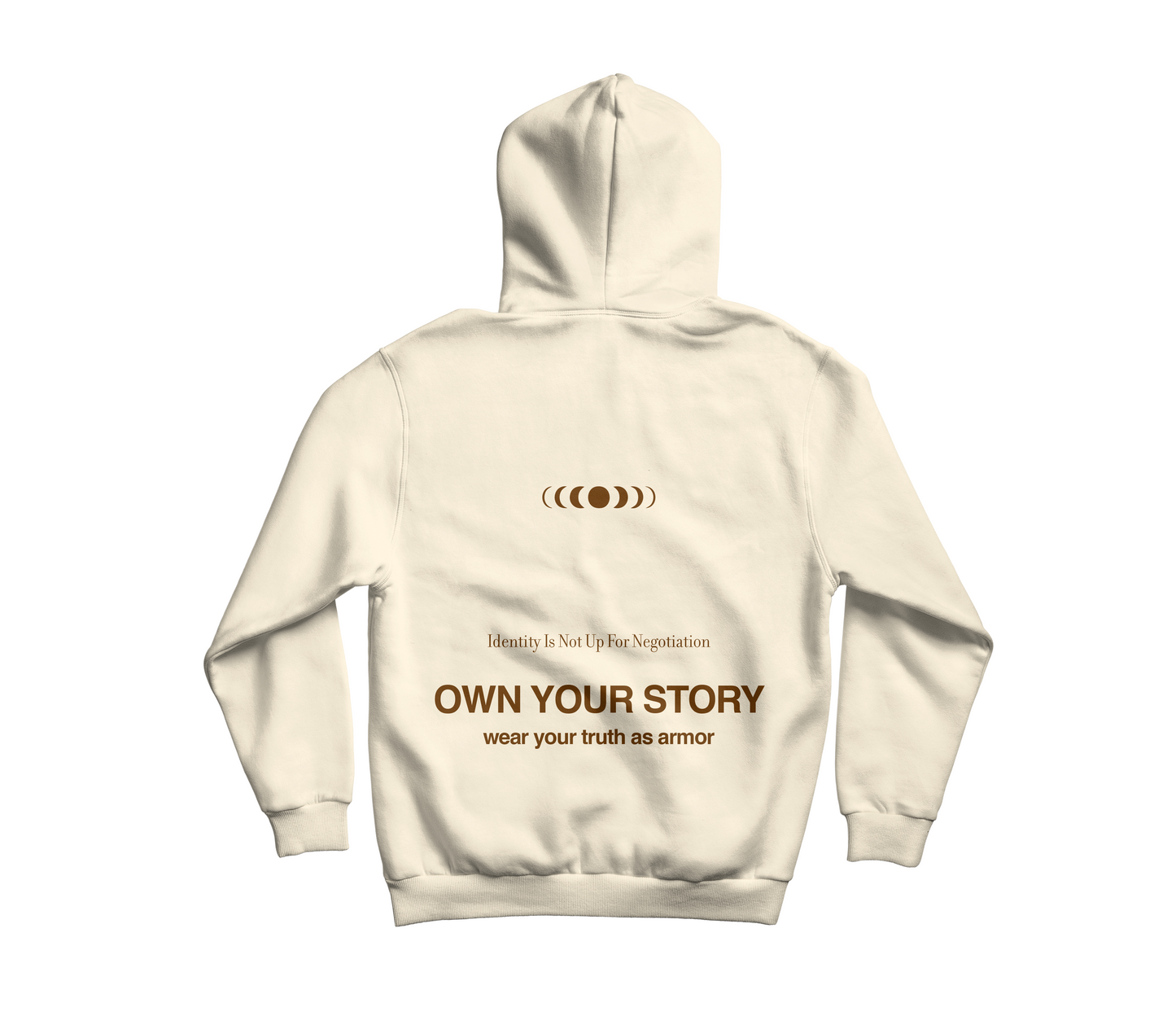 Own Your Story - Premium Hoodie